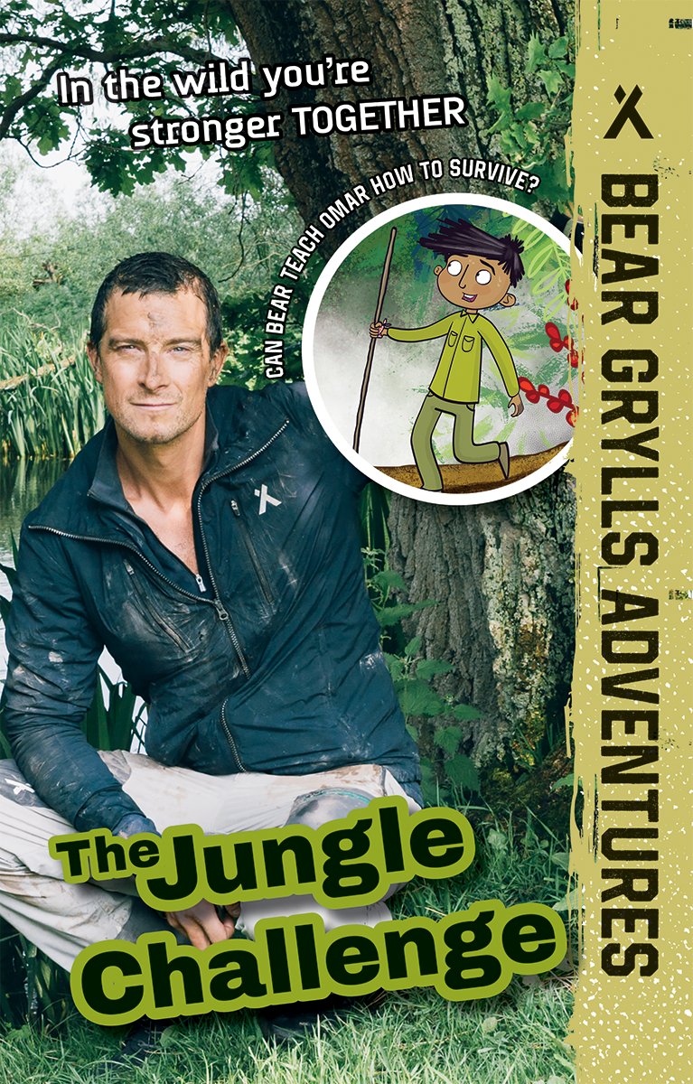 Bear Grylls Adventures: The Jungle Challenge book cover
