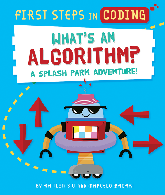 First Steps in Coding: What's an Algorithm? cover