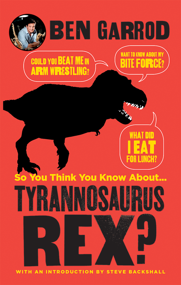 So You Think You Know About... Tyrannosaurus Rex? book cover