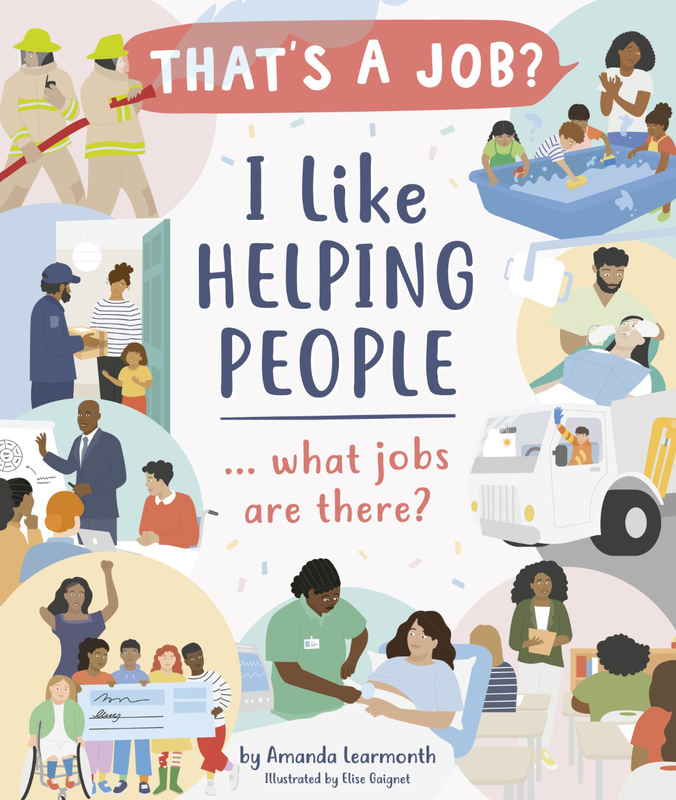I Like Helping People ... What Jobs Are There? cover