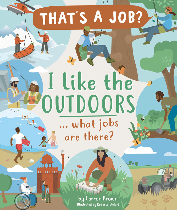 I Like the Outdoors ... What Jobs Are There? cover