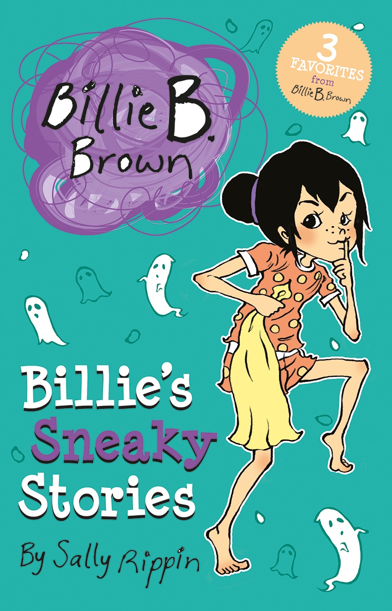 Billie B. Brown: Billie's Sneaky Stories cover