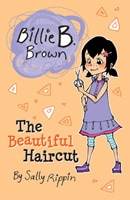 Billie B. Brown The Beautiful Haircut book cover