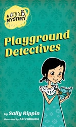 A Billie B. Mystery Playground Detectives