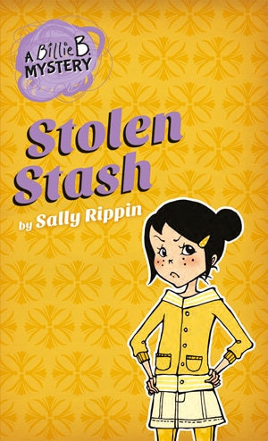 A Billie B. Mystery Stolen Stash book cover