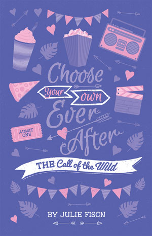 Choose Your Own Ever After: The Call of the Wild book cover