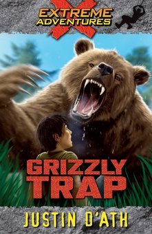 Extreme Adventures: Grizzly Trap book cover