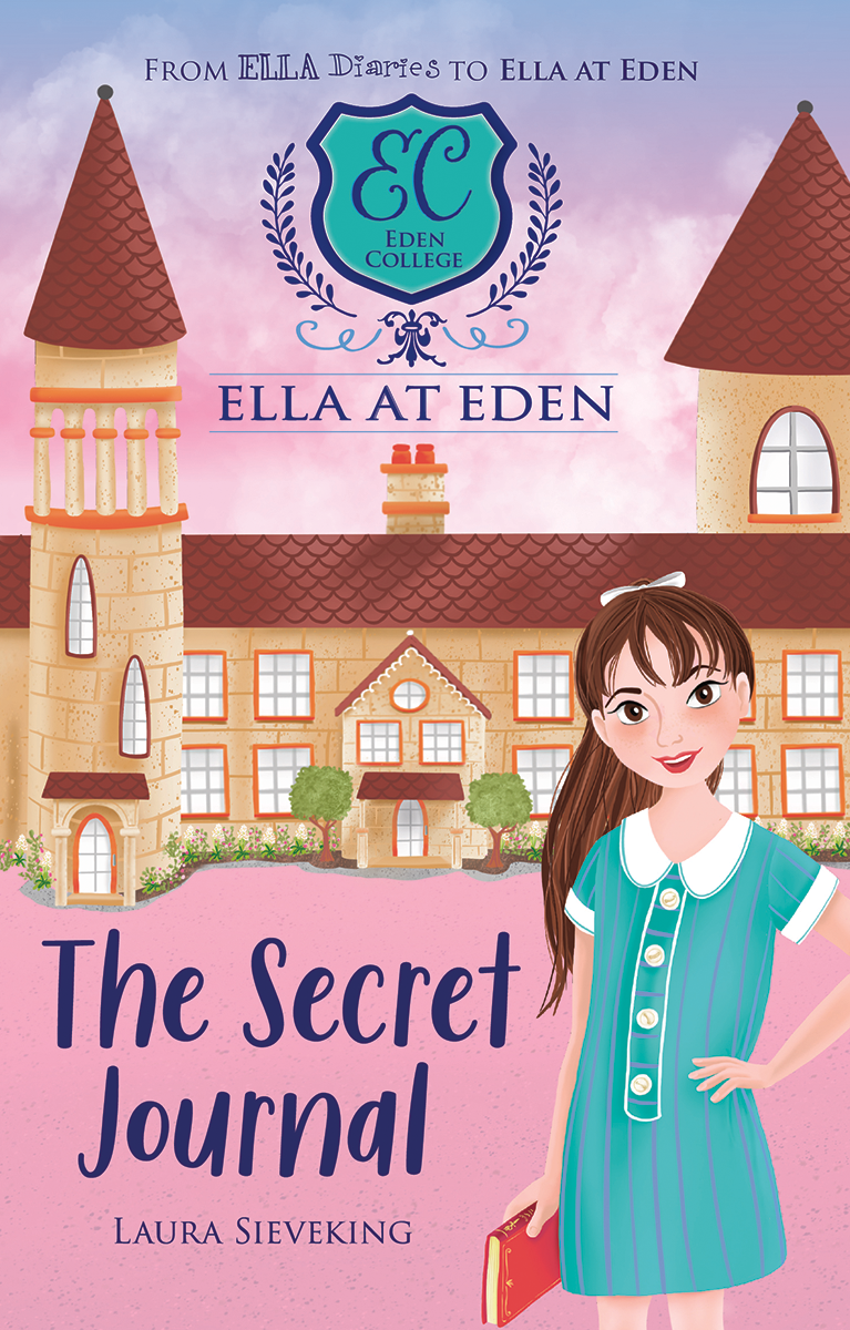 Ella at Eden: The Secret Journal cover