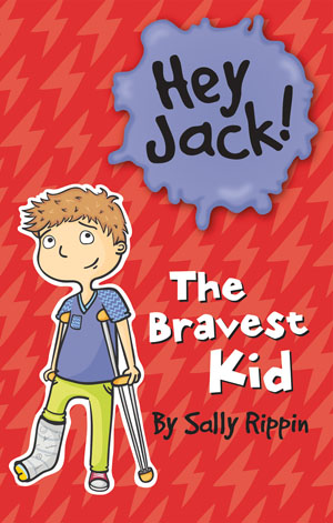 Hey Jack! The Bravest Kid book cover