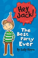 Hey Jack! The Best Party Ever book cover