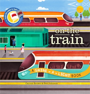 Shine-a-Light On the Train book cover