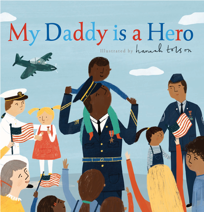 My Daddy is a Hero book cover