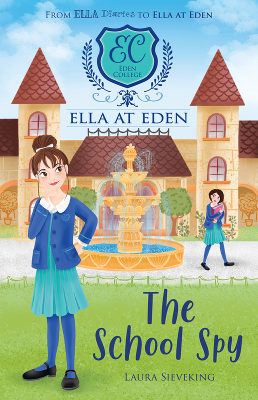 Ella at Eden: The School Spy cover
