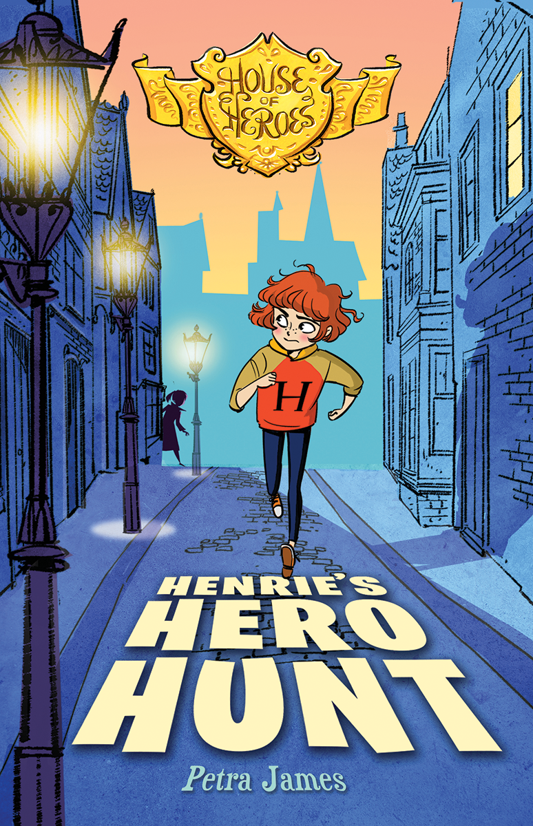 House of Heroes: Henrie's Hero Hunt cover