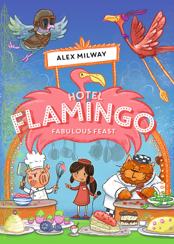 Hotel Flamingo: Fabulous Feast cover