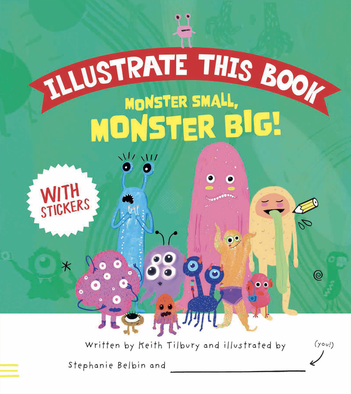Illustrate this Book: Monster Small, Monster Big! cover