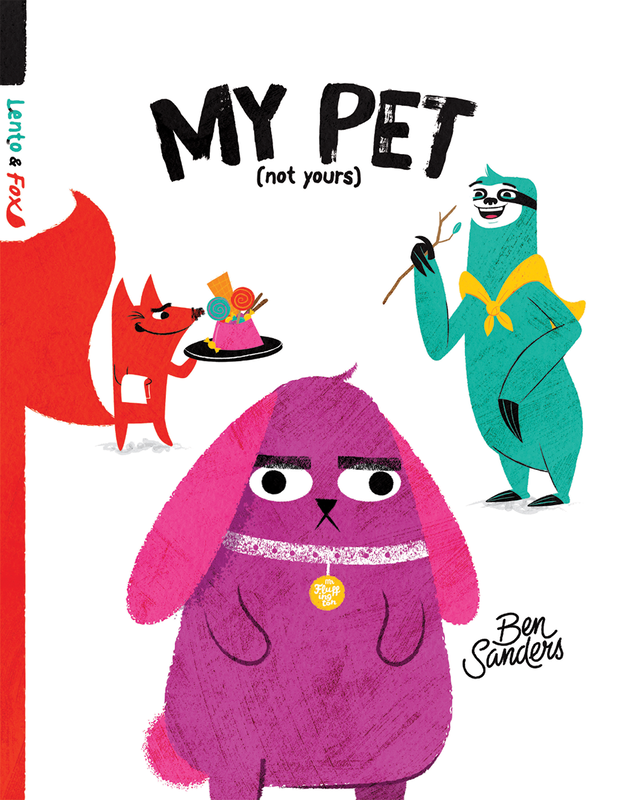 My Pet (Not Yours) cover