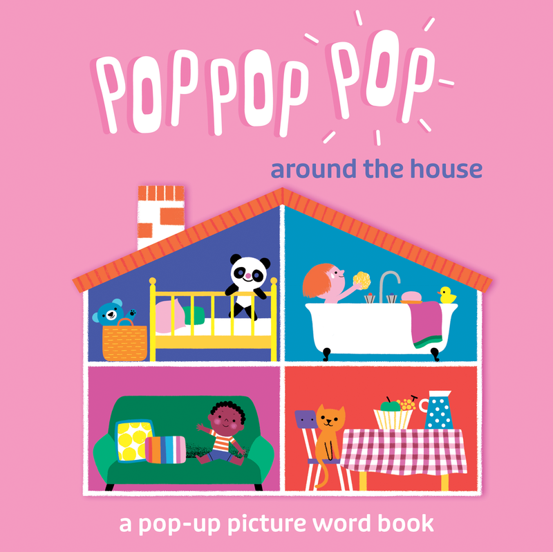 Pop Pop Pop: Around the House cover