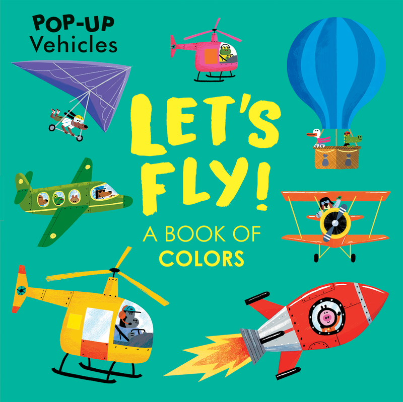 Pop-Up Vehicles: Let's Fly! cover