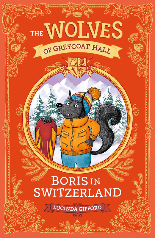 The Wolves of Greycoat Hall: Boris in Switzerland cover